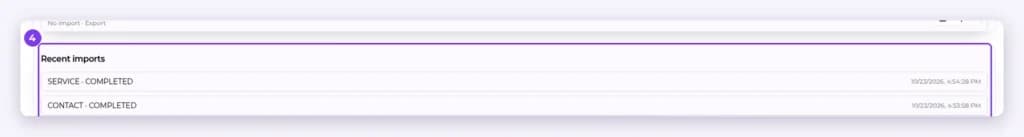 Recent imports list showing completed contact and service imports with timestamps